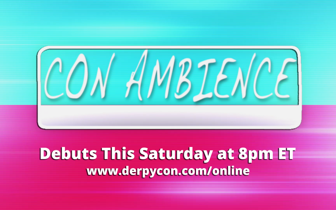 The Debut of Con Ambience