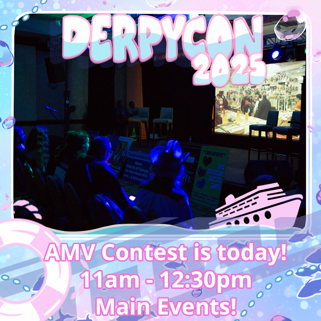 AMV Contest is today! | DerpyCon